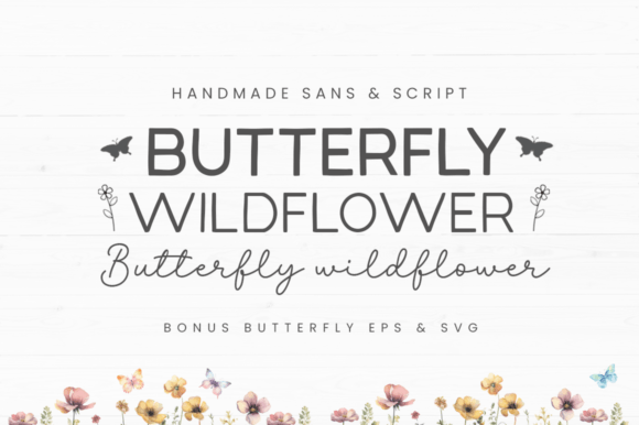 Discover Butterfly Wildflower: A Font Trio for Creative Projects