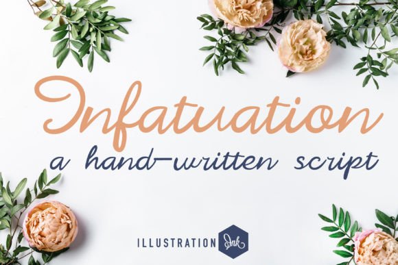 Infatuation: The Hand-Crafted Font for Authentic Branding