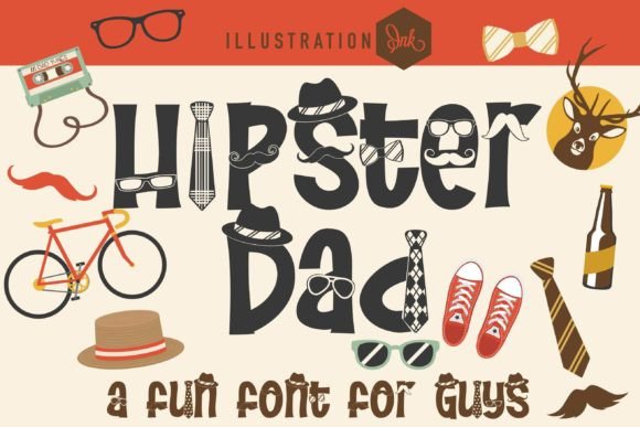 Meet Hipster Dad: The Typeface with a Twist
