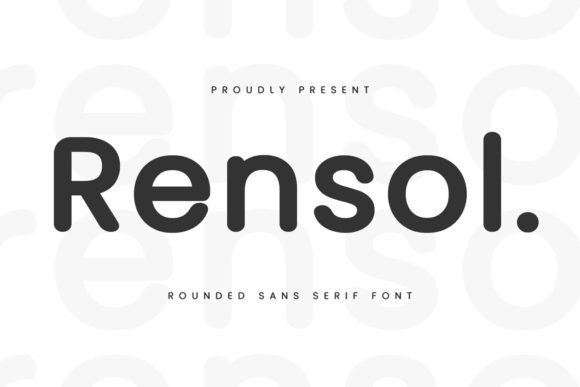 Rensol: The Smooth Sans Serif Font for Modern, Friendly Design