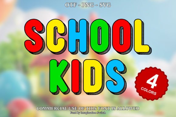 School Kids: A Colorful Font to Spark Creativity